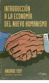 CMEH Anuario 1997 - Introducci&oacute;n a la econom&iacute;a del Nuevo Humanismo